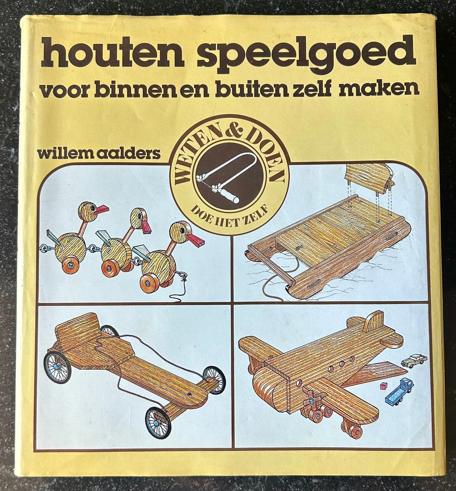 Willem Aalders - Houten speelgoed voor binnen en buiten, Boeken, Houtbewerking, Ophalen of Verzenden, Zo goed als nieuw, Willem Aalders