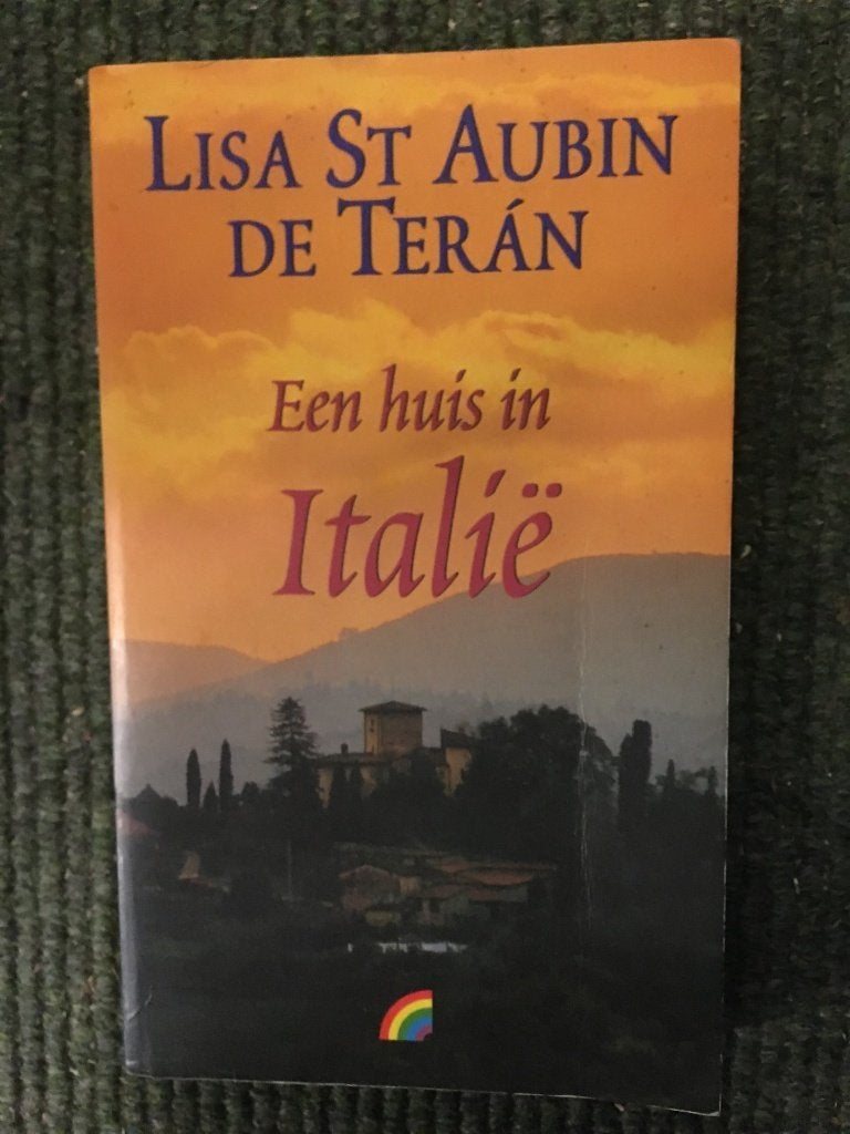 Een huis in Italie; door Lisa St Aubin de Teran #Italie, Ophalen of Verzenden, Zo goed als nieuw, Lisa St Aubin de Teran, Europa