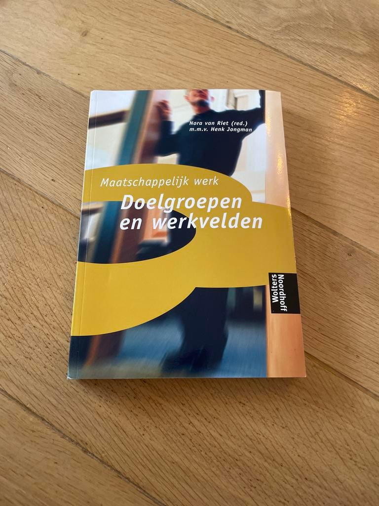 Maatschappelijk werk: Doelgroepen en werkvelden, Boeken, Ophalen of Verzenden, Gamma, Zo goed als nieuw, HBO