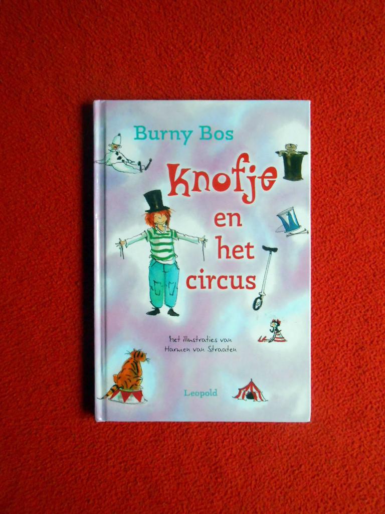 Burny Bos: Knofje en het circus, Ophalen of Verzenden, Zo goed als nieuw, Fictie algemeen