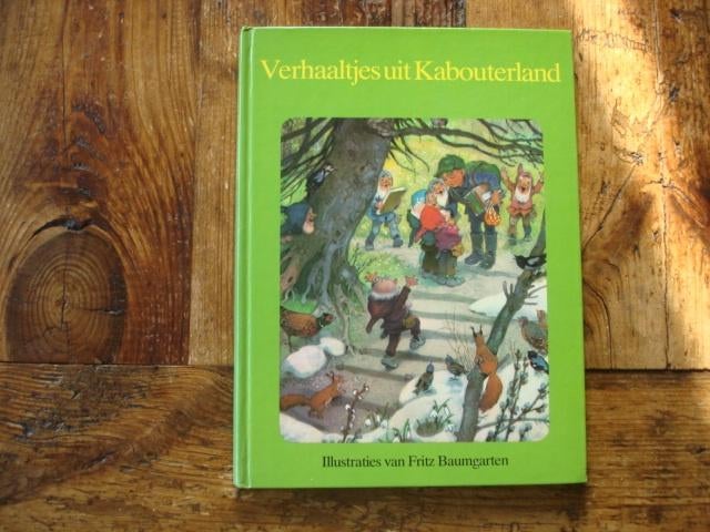 kleuter.07(728) verhaaltjes uit kabouterland, illustraties, Ophalen of Verzenden, Zo goed als nieuw, Fictie algemeen