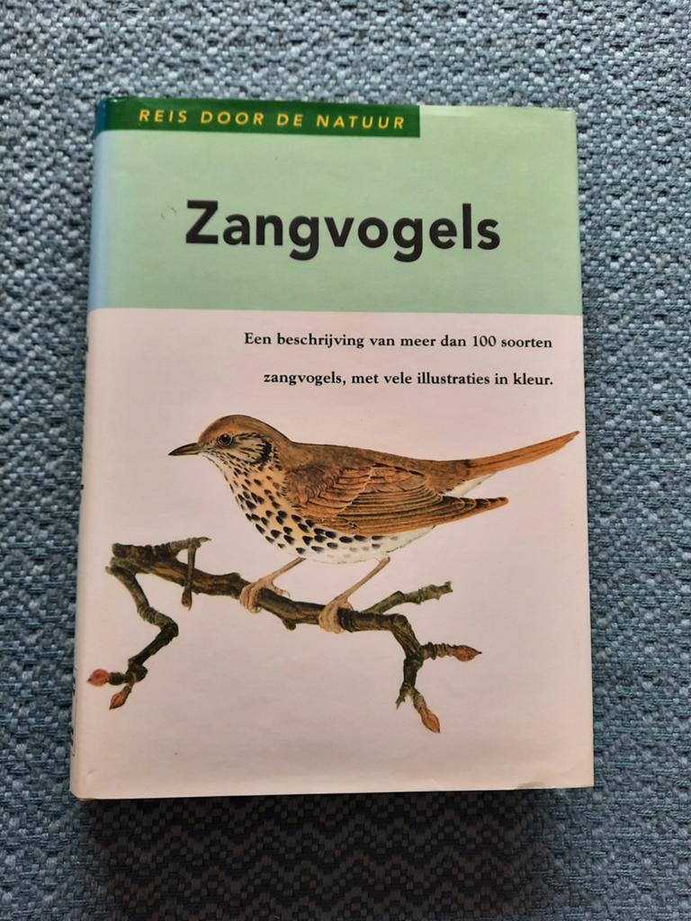 Reis door de Natuur: Zangvogels - Hardcover, prima staat, Ophalen of Verzenden