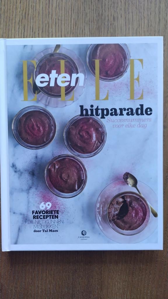 ELLE Eten Hitparade - Succesnummers voor elke dag, Hoofdgerechten, Tal Maas, Ophalen of Verzenden, Zo goed als nieuw