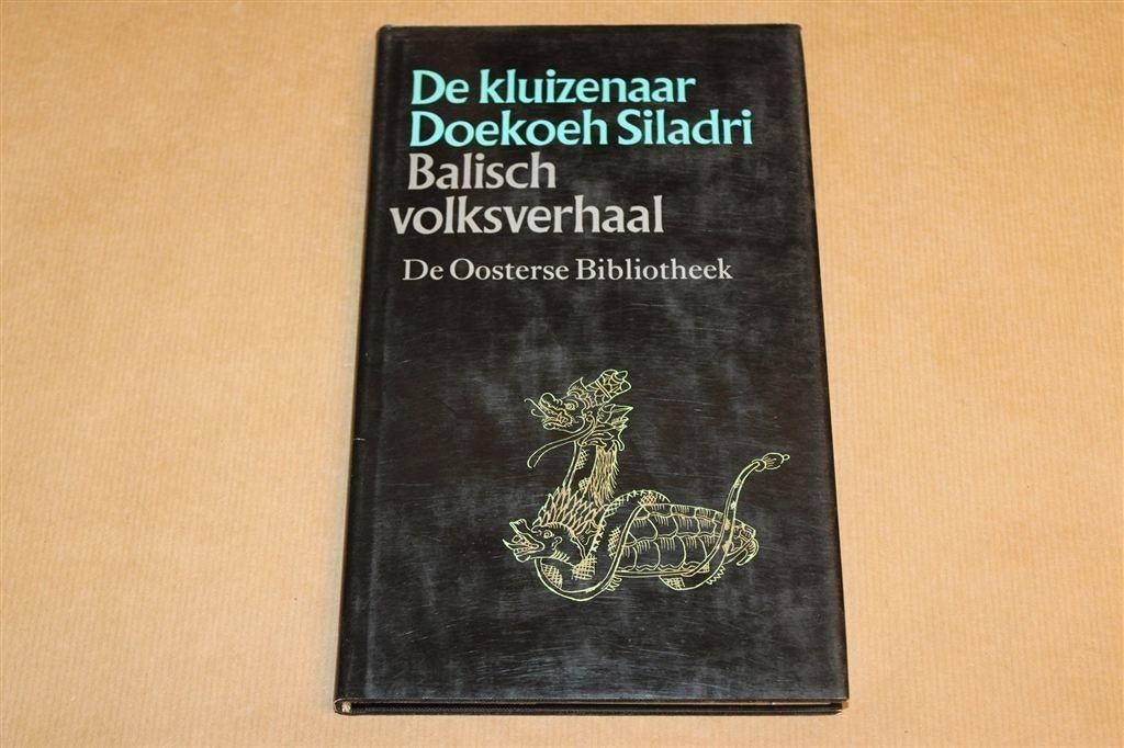 De Kluizenaar — Balisch Volksverhaal, Oosterse Bibliotheek, Boeken, Ophalen of Verzenden, Gelezen