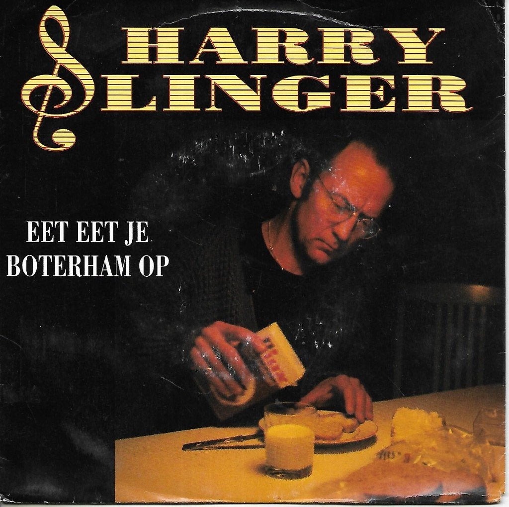 Harry Slinger - Eet eet je boterham op, Ophalen of Verzenden, Gebruikt, Nederlandstalig