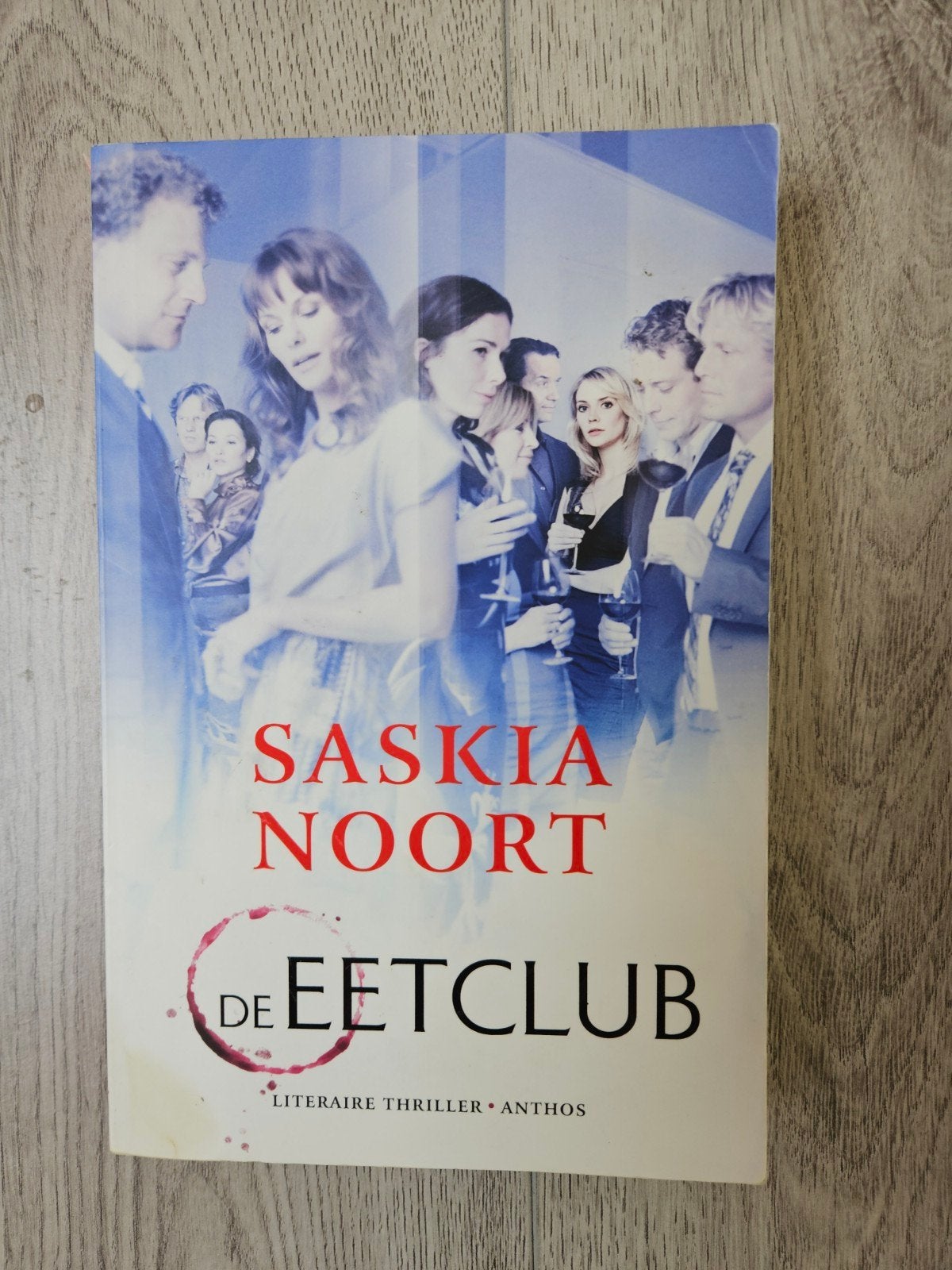 Saskia Noort - De Eetclub (Literaire thriller), Ophalen of Verzenden, Gelezen, Saskia Noort
