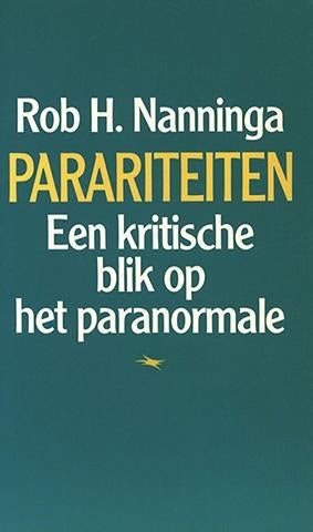 Parariteiten Een kritische blik op het paranormale HNanninga, Boeken, Ophalen of Verzenden