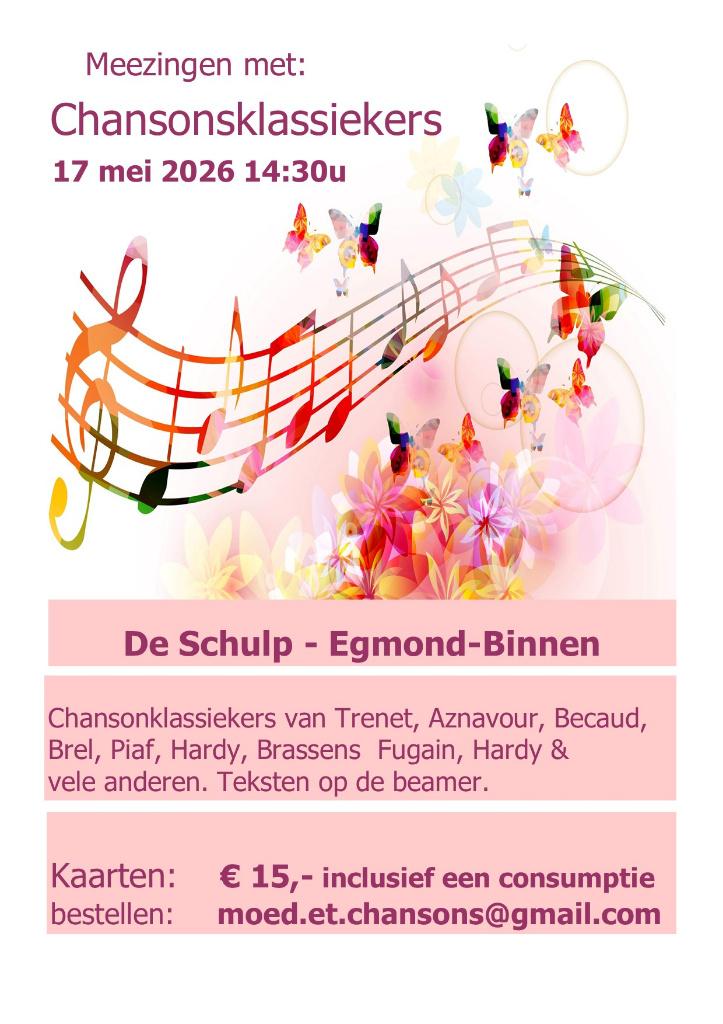 Chanson meezing matinee Egmond 17 Mei, Tickets en Kaartjes, Eén persoon, Mei