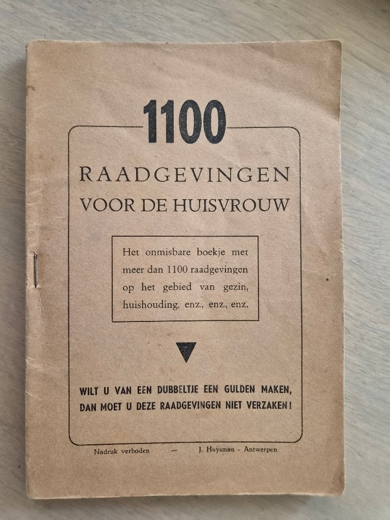 1100 raadgevingen voor de huisvrouw, Ophalen of Verzenden, Zo goed als nieuw, J. Huysman
