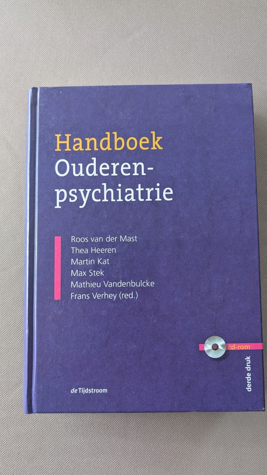 Handboek Ouderenpsychiatrie - Roos van der Mast e.a., Ophalen of Verzenden, Gamma, Roos van der Mast, Thea Heeren, Martin Kat, Max Stek, e.a.