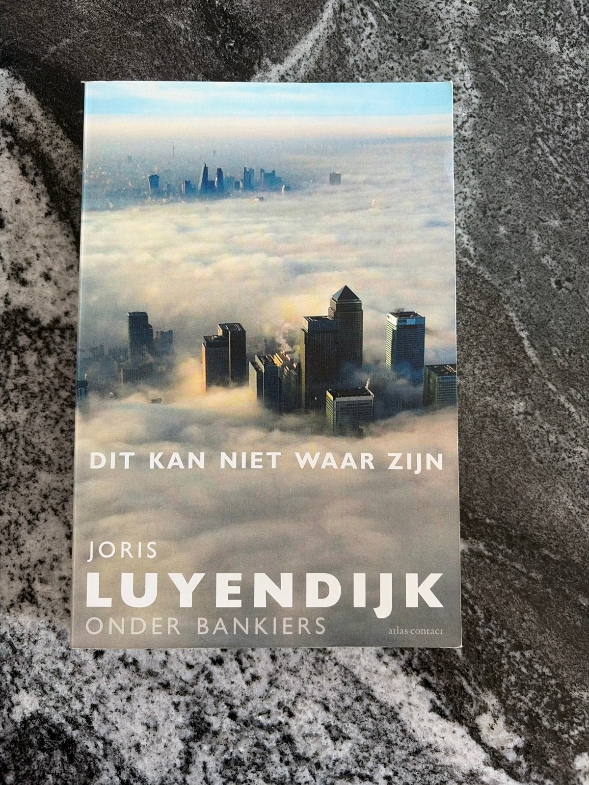 Dit kan niet waar zijn - Joris Luyendijk, Boeken, Ophalen of Verzenden, Zo goed als nieuw, Nederland