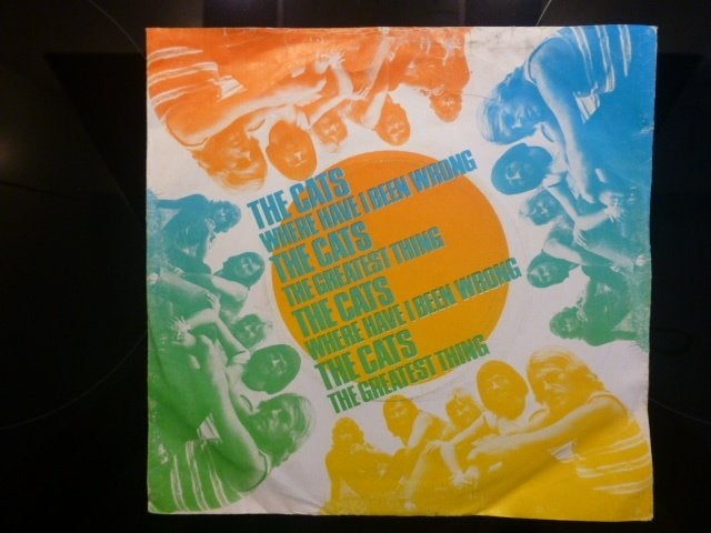 The Cats. Where have I been wrong./ The greatest thing., Ophalen of Verzenden, Gebruikt, 7 inch, Pop