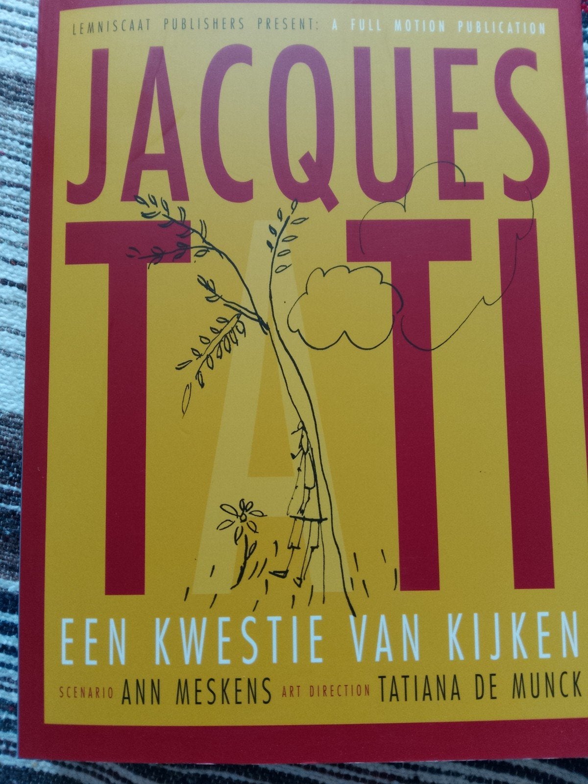 Jacques Tati: Een Kwestie van Kijken - Ann Meskens, Ophalen of Verzenden, Zo goed als nieuw, Ann Meskens, Personen