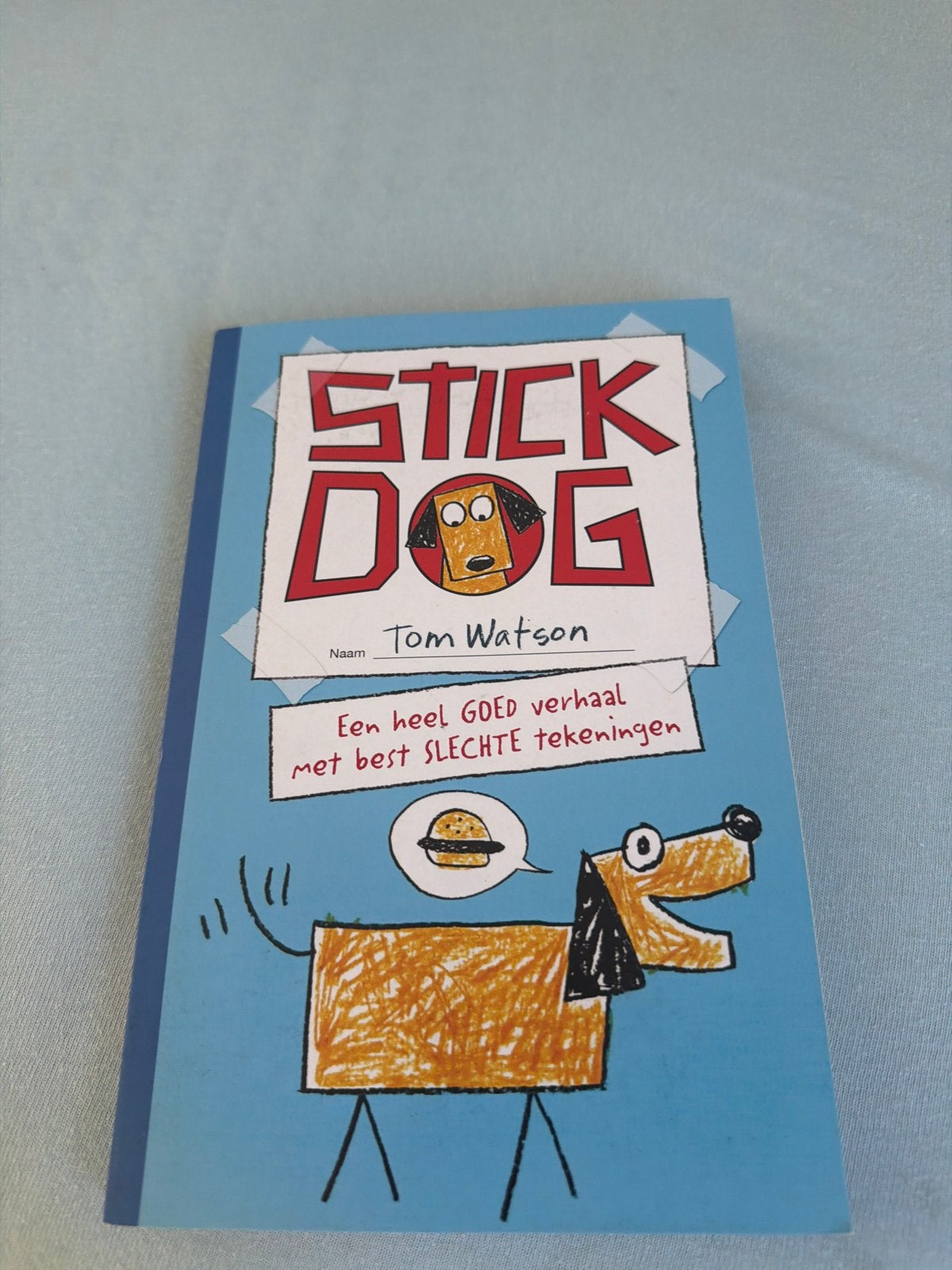 Stick Dog - Een heel GOED verhaal met best SLECHTE tekeninge, Boeken, Ophalen of Verzenden, Zo goed als nieuw, Fictie algemeen