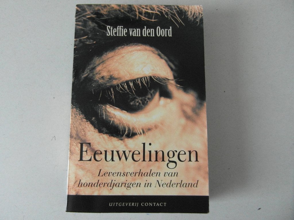 Eeuwelingen,Steffie van den Oord, Ophalen of Verzenden, Zo goed als nieuw