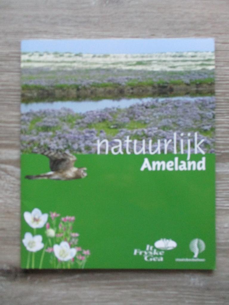 Natuurlijk Ameland - Staatsbosbeheer, Ophalen of Verzenden, Gelezen