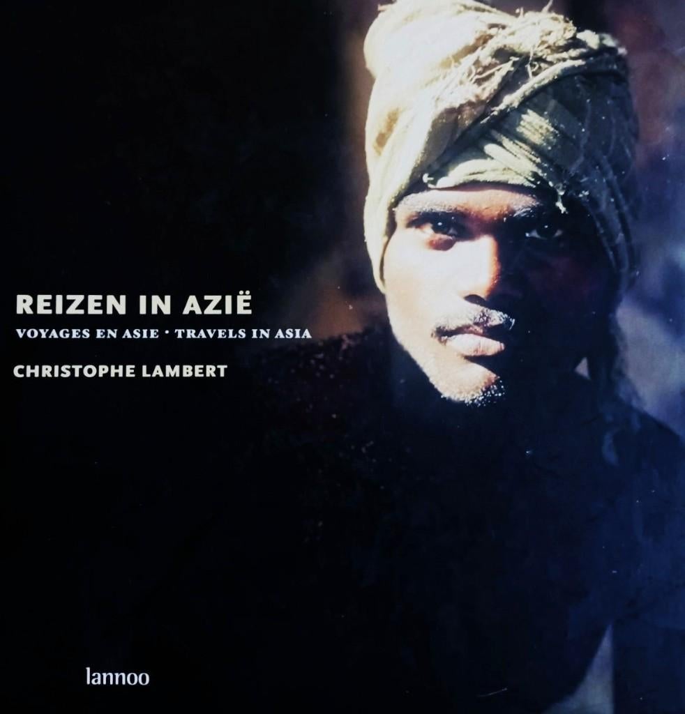 Reizen in Azië - Christophe Lambert / 9789020962079, Ophalen of Verzenden, Zo goed als nieuw, Christophe Lambert, Azië
