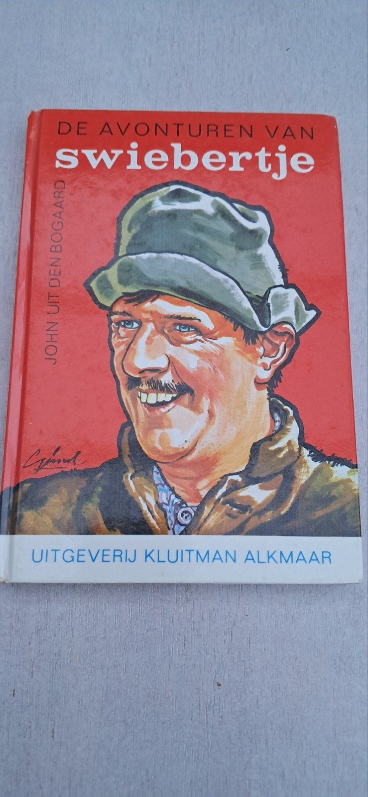 De Avonturen van Swiebertje - John Uit Den Bogaard, Ophalen of Verzenden, John uit den Bogaard, Fictie algemeen