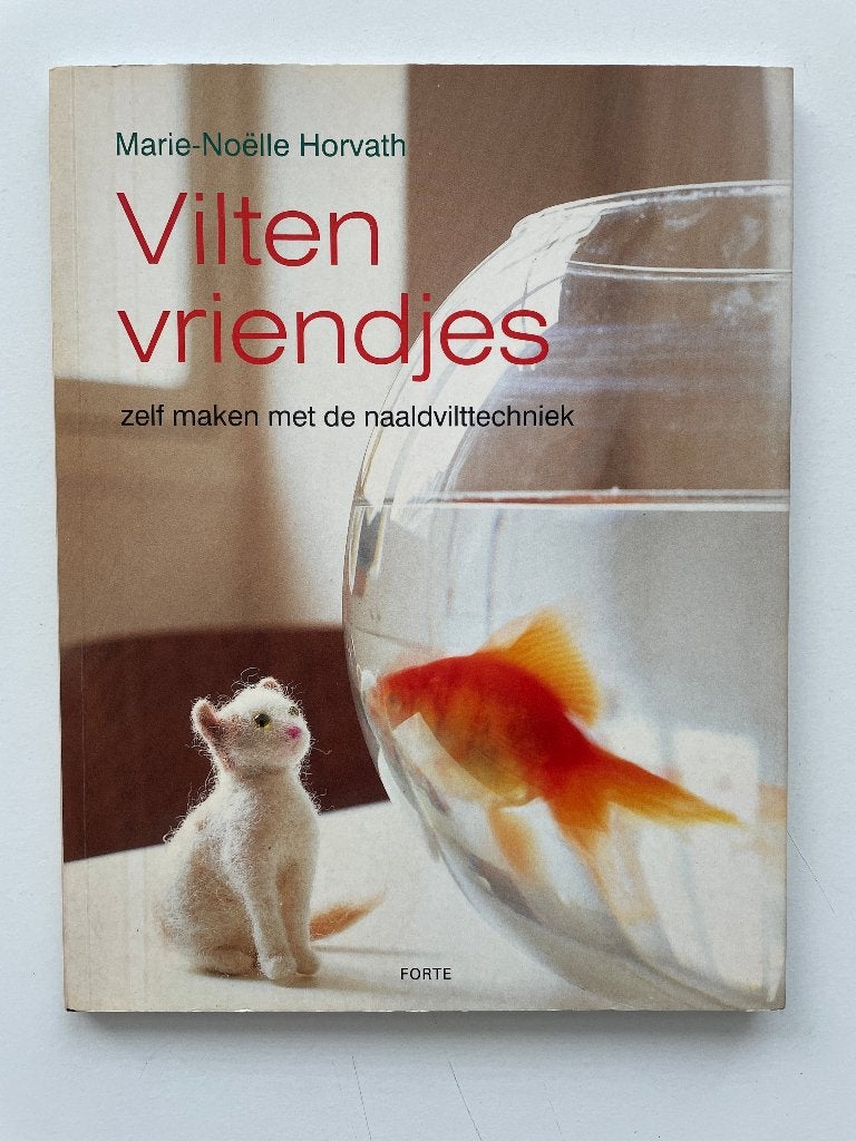 Vilten vriendjes, Boeken, Marie-Noëlle Horvath, Verzenden, Zo goed als nieuw, Borduren en Naaien