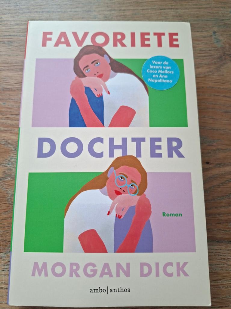 Favoriete Dochter - Morgan Dick (Roman), Ophalen of Verzenden, Gelezen, Morgan Dick, Wereld overig