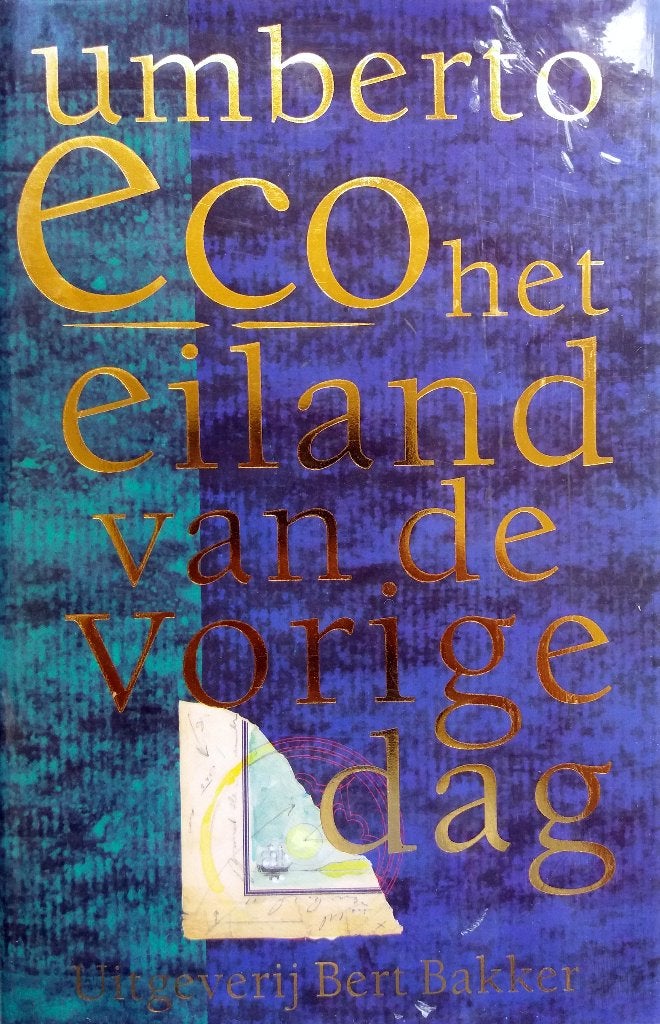 Umberto Eco - Het eiland van de vorige dag (Ex.2), Ophalen of Verzenden, Gelezen, Europa overig