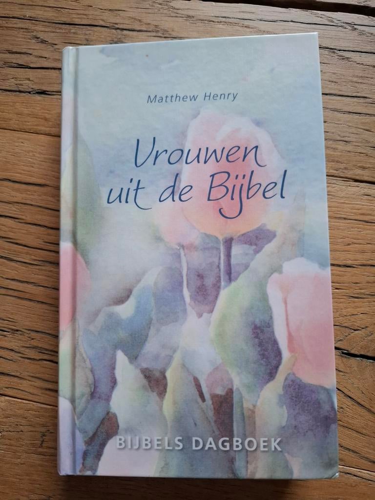 Vrouwen uit de Bijbel - Bijbels Dagboek Matthew Henry, Boeken, Godsdienst en Theologie, Ophalen of Verzenden, Gelezen, Matthew Henry
