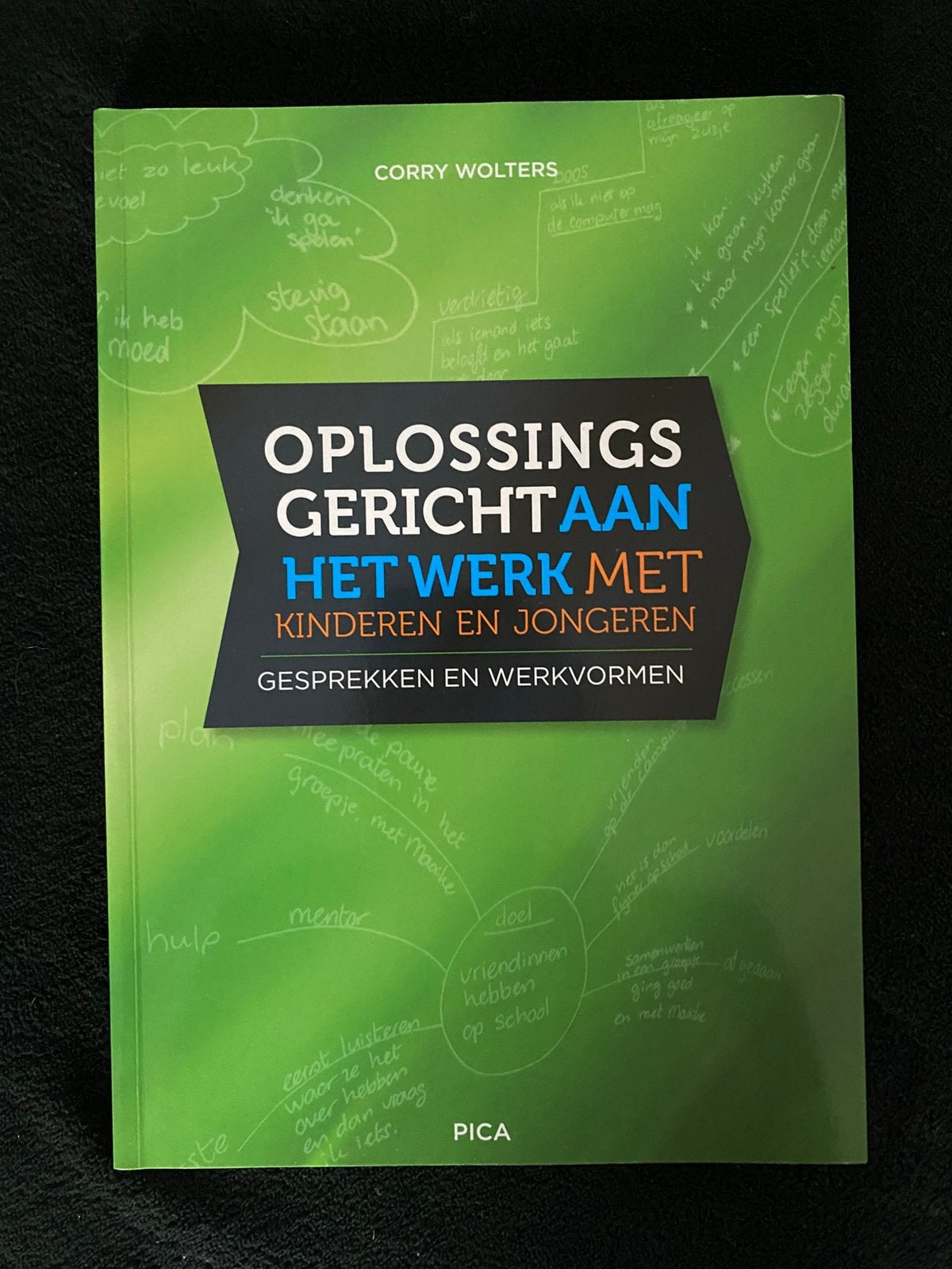 Oplossingsgericht aan het werk met kinderen en jongeren, Ophalen of Verzenden, Alpha, Nieuw, HBO