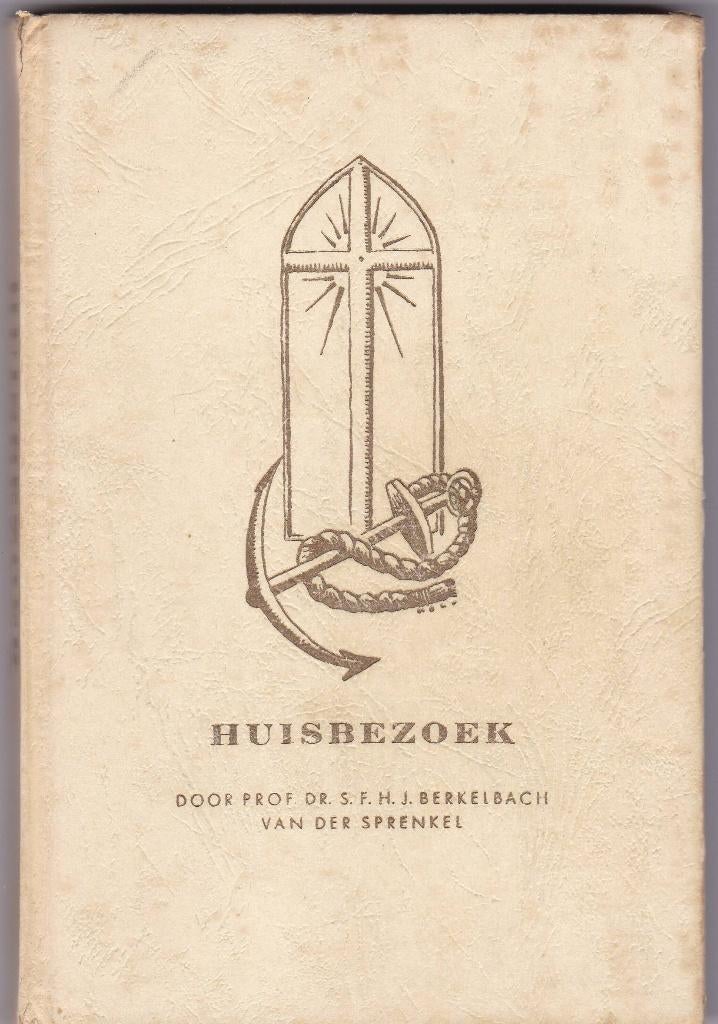 Berkelbach v.der Sprenkel, prof. dr. S.F.H. – Huisbezoek, Ophalen of Verzenden, Gelezen, Berkelbach v.der Sprenkel, prof. dr. S.F.H.
