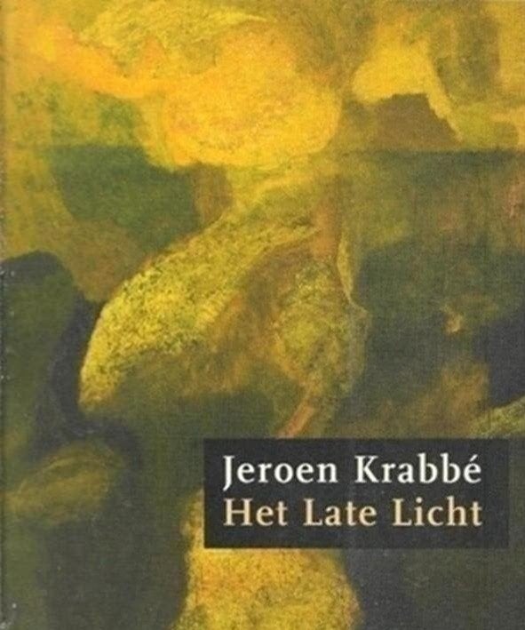 Jeroen Krabbe Het late licht, Ophalen of Verzenden, Zo goed als nieuw, Schilder- en Tekenkunst