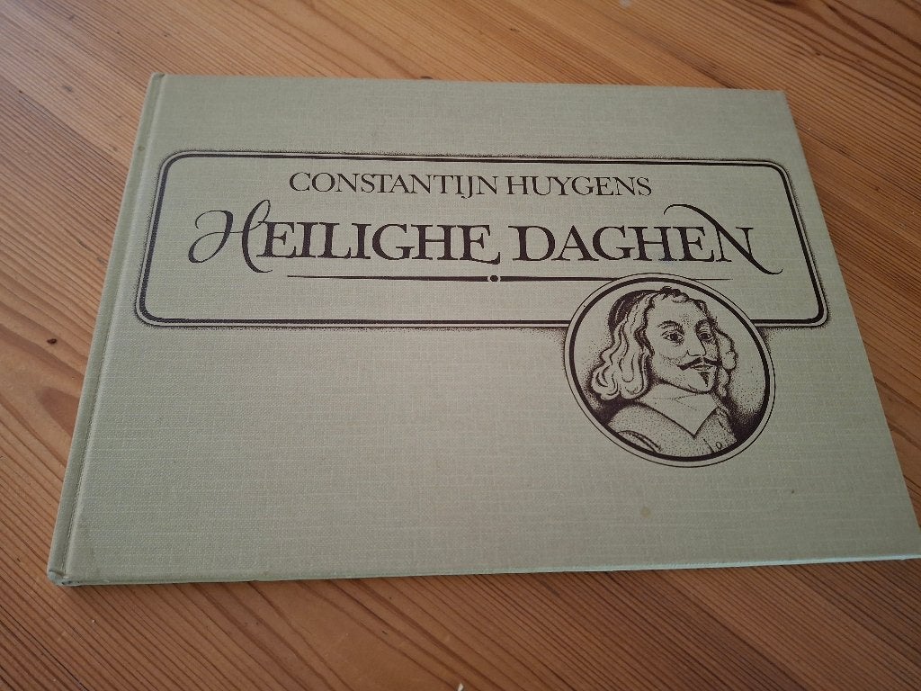 Heilighe Daghen door constantijn Huygens., Ophalen of Verzenden, Gelezen