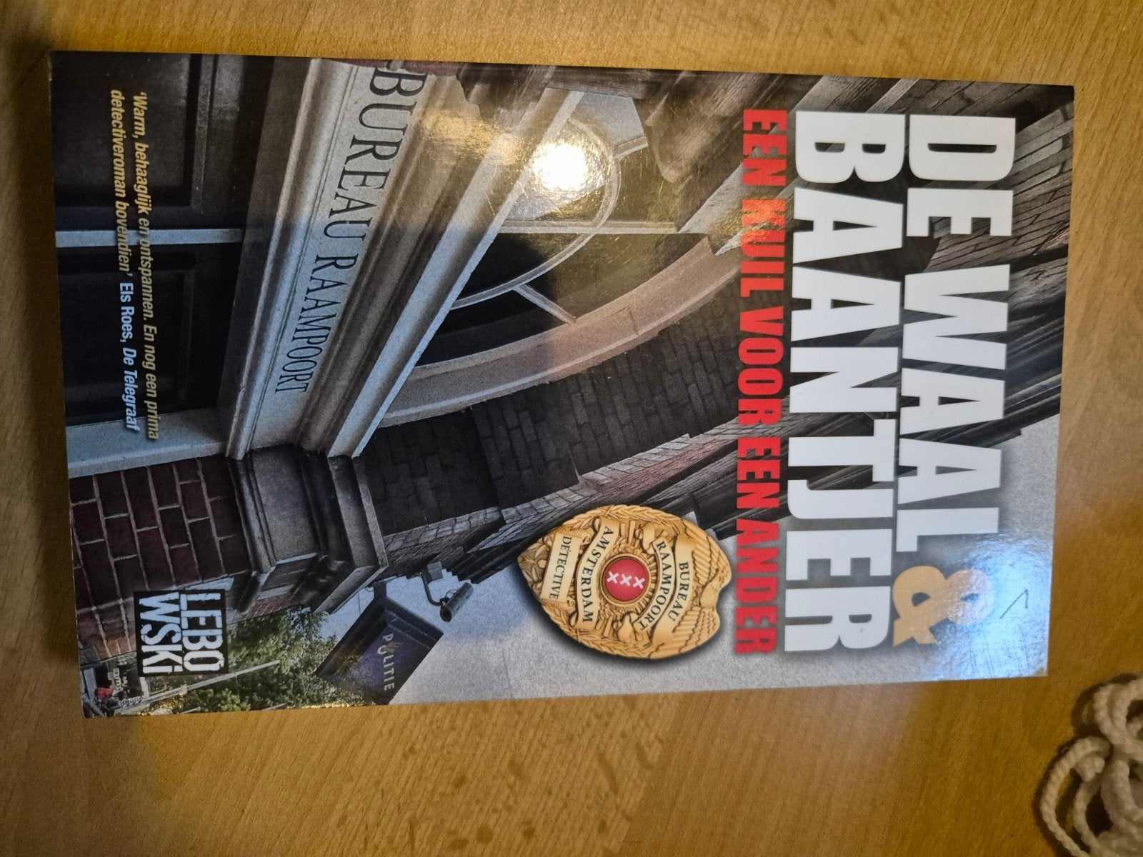 De Waal & Baantjer:Een Kuil Voor Een Ander - Bureau Raampoor, Boeken, Ophalen of Verzenden