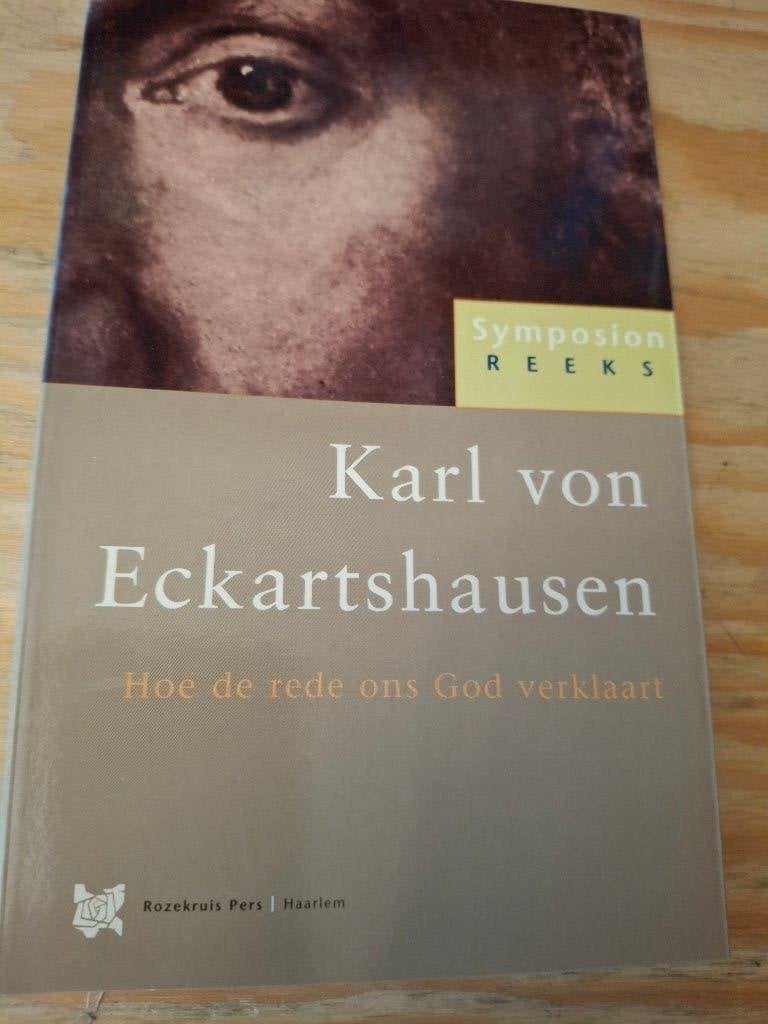 Karl von Eckartshausen - Hoe de rede ons God verklaart, Zo goed als nieuw, Verzenden, Karl von Eckartshausen, Christendom | Katholiek