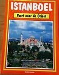 Istanboel.Poort naar de Oriënt.Turhan Can uit 1990, Europa, Ophalen of Verzenden, Reisgids of -boek, Turhan Can