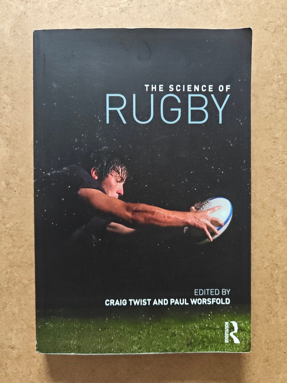 The Science of Rugby - Sportwetenschap Boek, Boeken, Sportboeken, Ophalen of Verzenden, Zo goed als nieuw, Craig Twist and Paul Worsfold