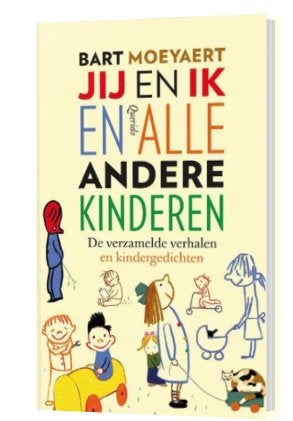 jij en ik en alle andere kinderen Bart Moeyaert, Ophalen of Verzenden, Zo goed als nieuw
