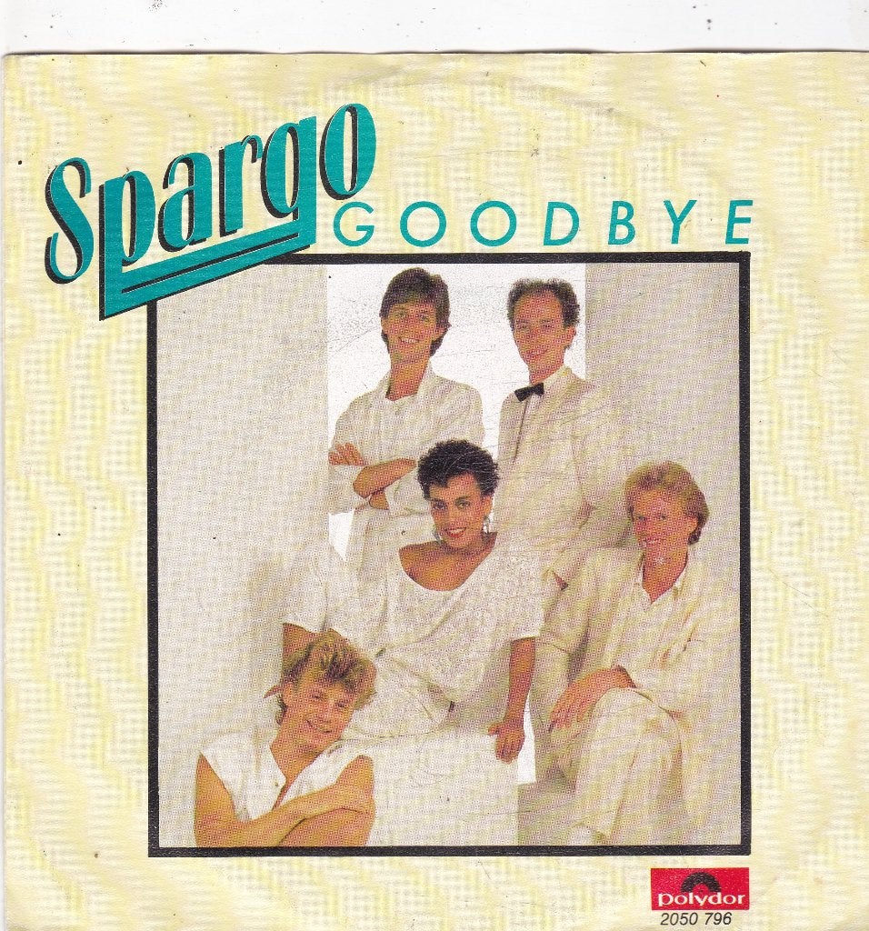7" Single Spargo - Goodbye, Ophalen of Verzenden, Gebruikt, 7 inch