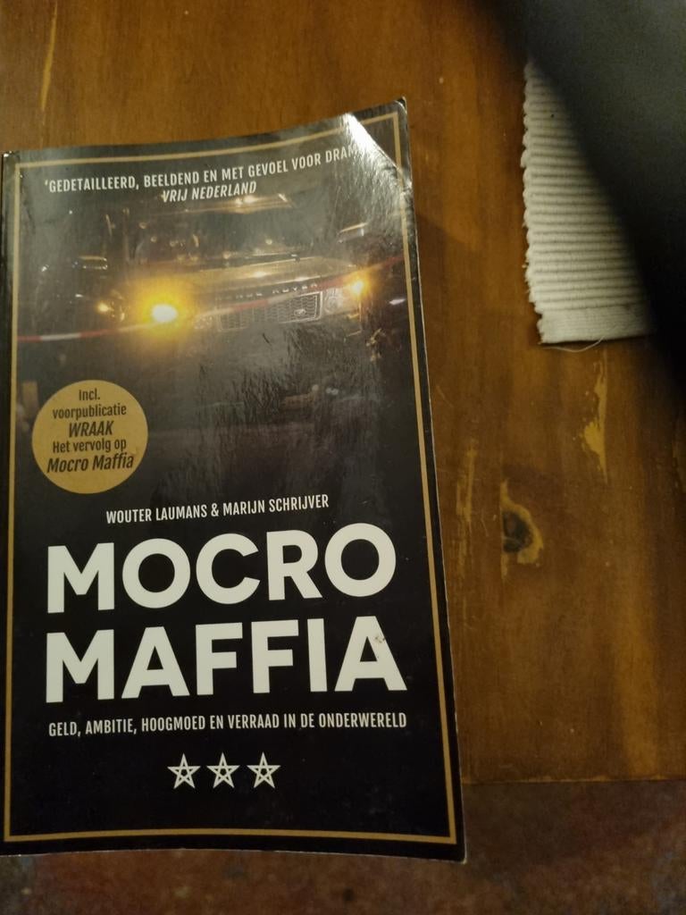 Mocro Maffia - Wouter Laumans & Marijn Schrijver, Boeken, Ophalen of Verzenden, Zo goed als nieuw, Nederland