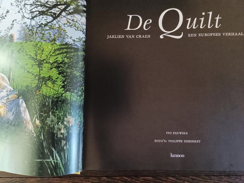 De Quilt een Europees verhaal, Jaklien Van Craen en Ivo Pauwels, Ophalen of Verzenden, Zo goed als nieuw, Borduren en Naaien