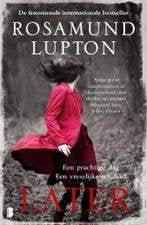 Rosamund Lupton: Later, Ophalen of Verzenden, Gelezen
