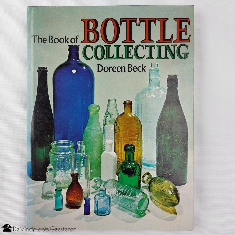 The Book of bottle collecting – flessen verzamelen, Ophalen of Verzenden