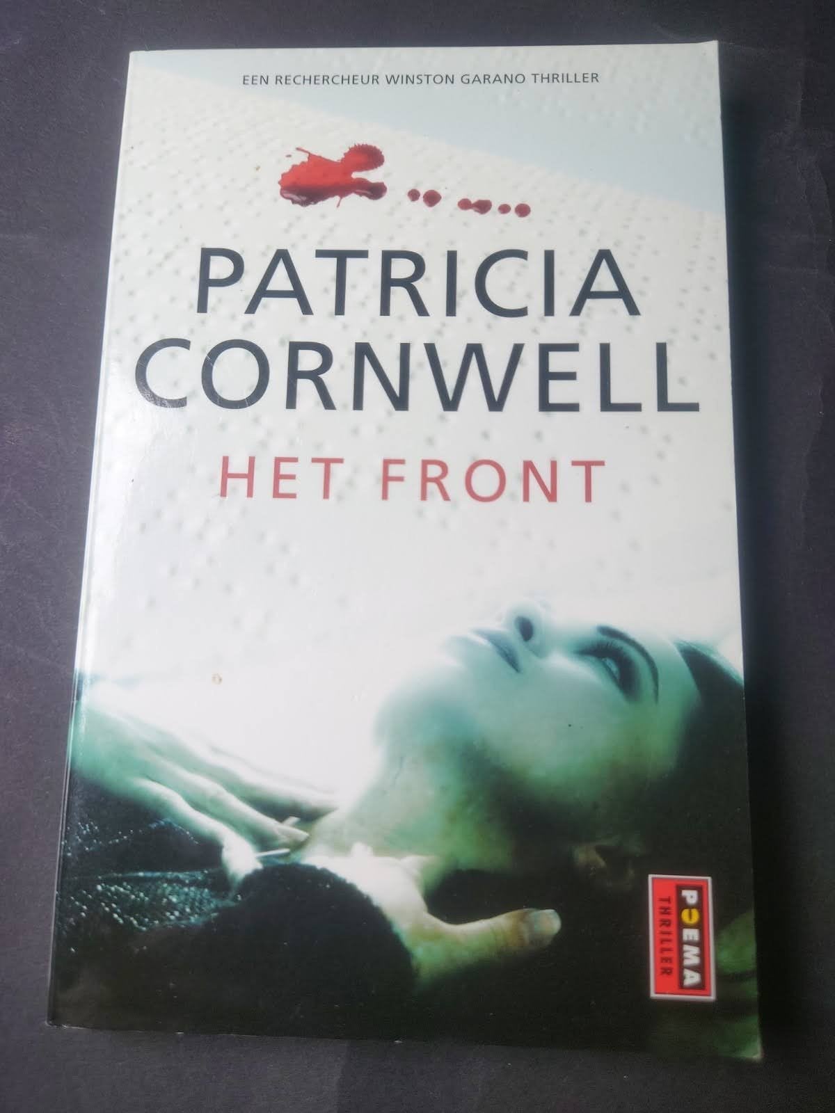 Patricia Cornwell - Het Front (Winston Garano Thriller), Ophalen of Verzenden, Gelezen, Patricia Cornwell, Europa overig