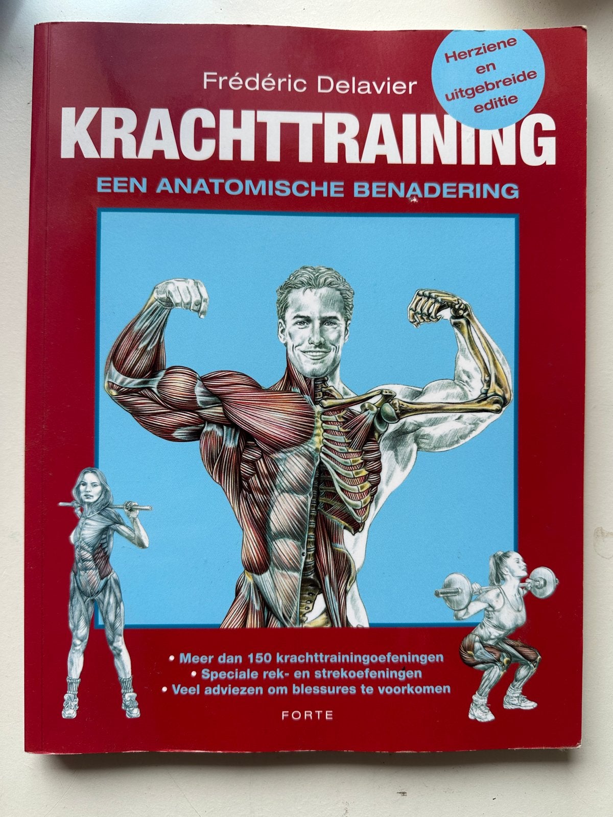 Krachtraining: Een Anatomische Benadering - Frédéric Delavie, Boeken, Ophalen of Verzenden, Zo goed als nieuw, Fitness