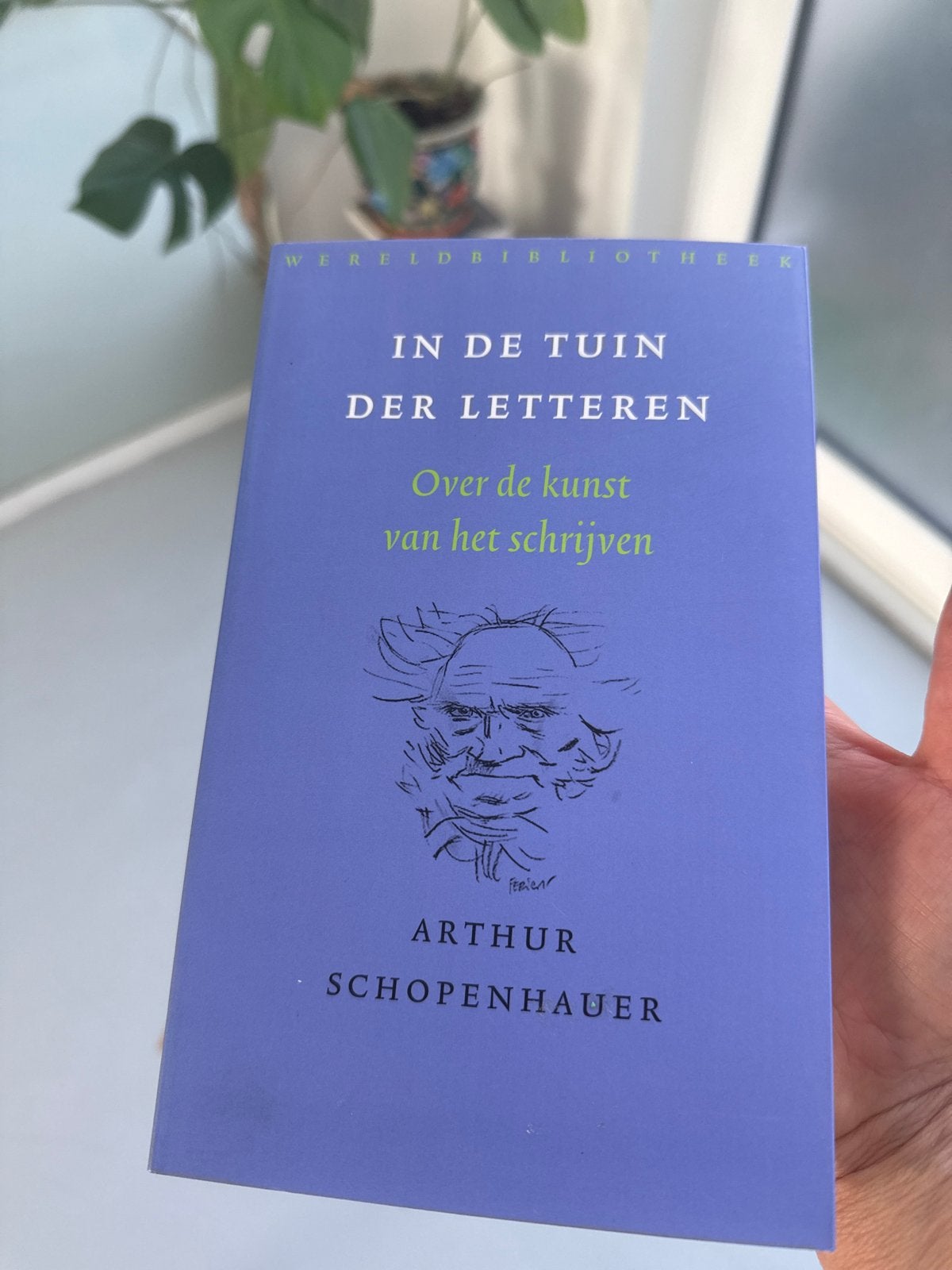 Arthur Schopenhauer - In de tuin der letteren, Arthur Schopenhauer, Sociale wetenschap, Ophalen of Verzenden, Zo goed als nieuw