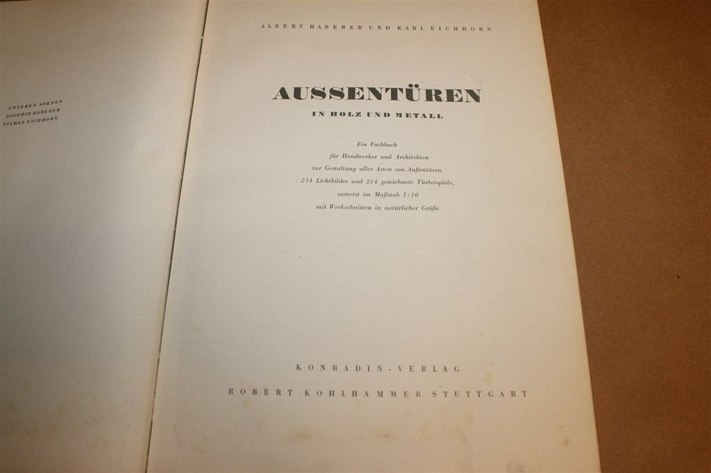 Aussentüren in Holz und Metall — Ontwerp en Constructie 1952, Ophalen of Verzenden, Gelezen, Architecten