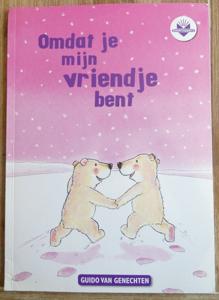 Omdat je mijn vriendje bent - Guido van Genechten - IJsje, Boeken, Fictie algemeen, Jongen of Meisje, Ophalen of Verzenden, Zo goed als nieuw