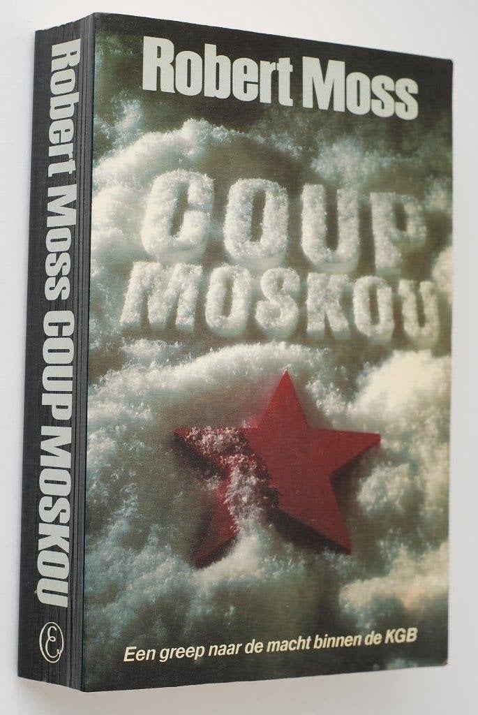 Coup Moskou - Robert Moss - politieke thriller 1986, Verzenden, Zo goed als nieuw, Robert Moss, Wereld overig