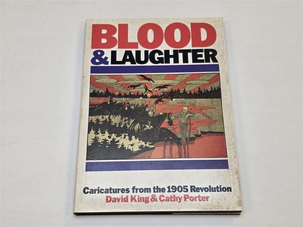 Blood & Laughter — Russische Karikaturen Revolutie 1905, Ophalen of Verzenden, Gelezen