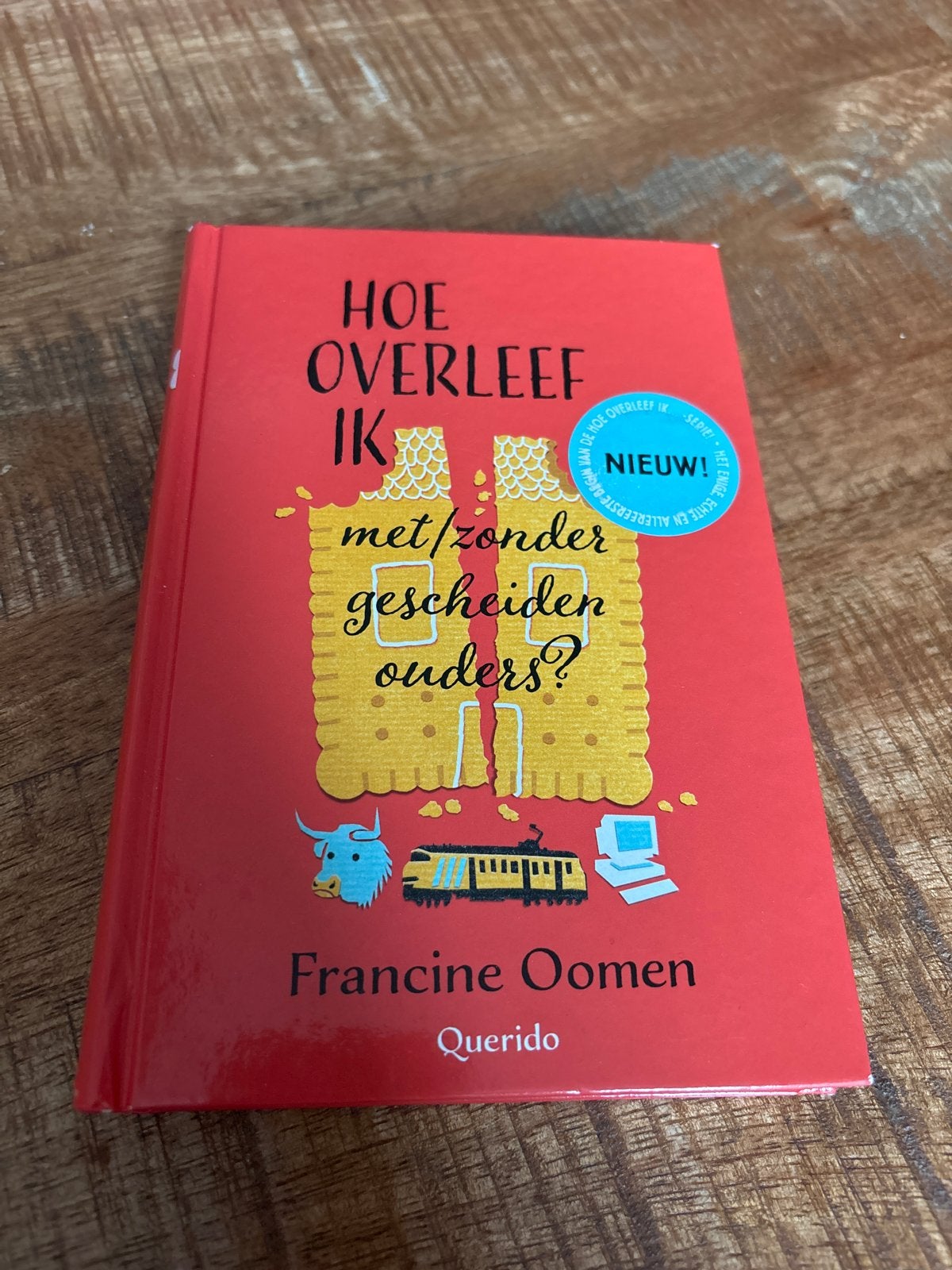 Hoe overleef ik met/zonder gescheiden ouders? - Francine Oom, Ophalen of Verzenden, Nieuw, Fictie