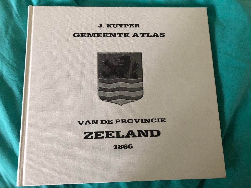 Gemeente atlas van de provincie Zeeland 1866, J. Kuyper, Overige atlassen, Ophalen of Verzenden, Zo goed als nieuw