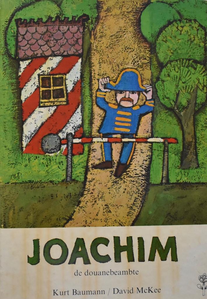 Kurt Baumann: Joachim de douanebeambte, Boeken, Gelezen, 5 of 6 jaar, Fictie algemeen, Jongen of Meisje